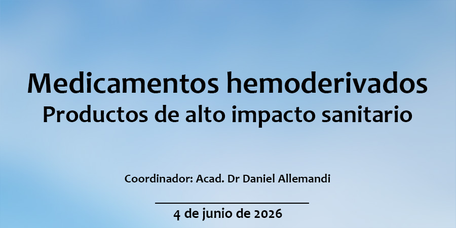 Medicamentos hemoderivados. Productos de alto impacto sanitario